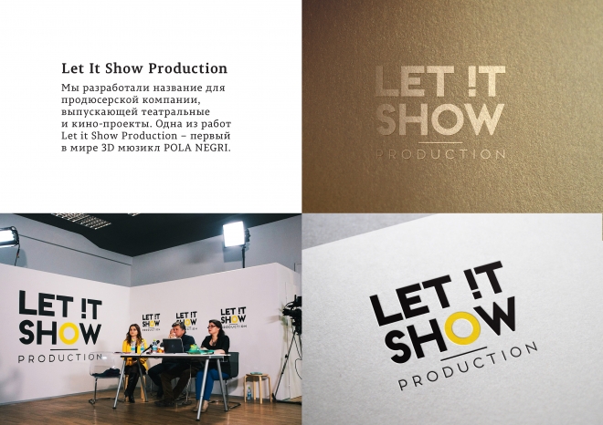 Let it Show! Production